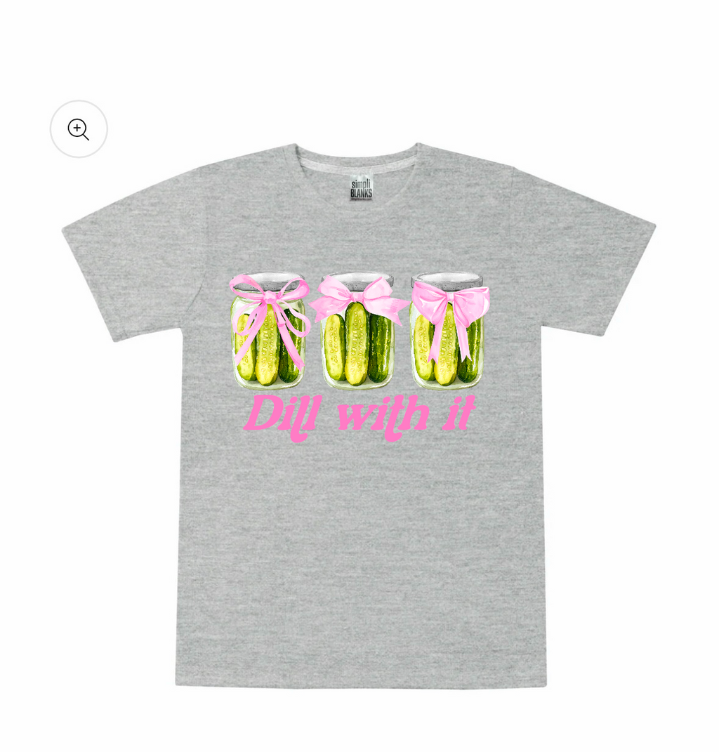 Dill With It Tee